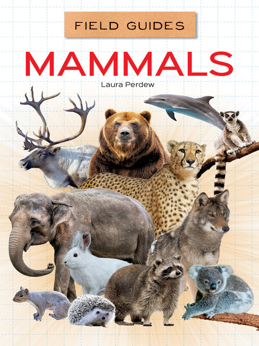 Title details for Mammals by Laura Perdew - Available